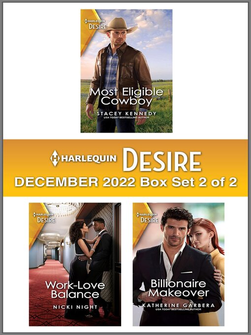 Title details for Harlequin Desire: December 2022 Box Set 2 of 2 by Stacey Kennedy - Available